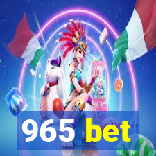 965 bet